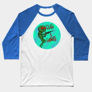 Death 2 Earthers Baseball T-Shirt